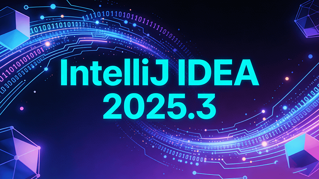 Featured image of post IntelliJ IDEA 2025.3 免费后是否还需要破解？